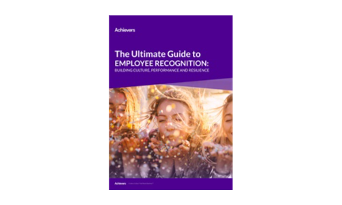 Le guide ultime de la culture de la reconnaissance des employés, la culture, la performance et la résilience